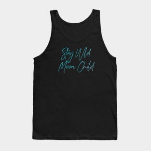 Stay Wild Moon Child Tank Top